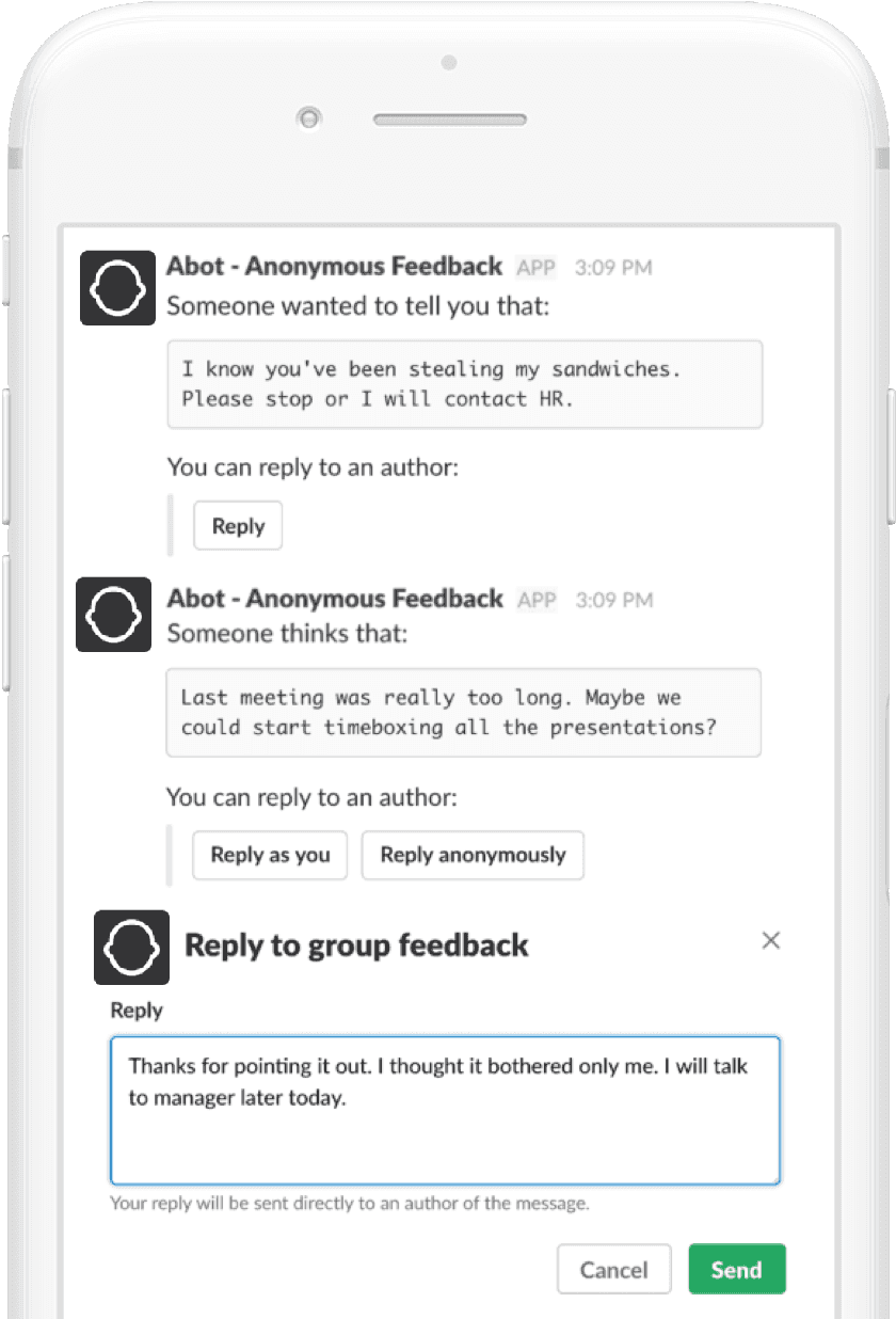 Abot can be used for discussing or anonymous polls and surveys Abot can be used for discussing or anonymous polls and surveys